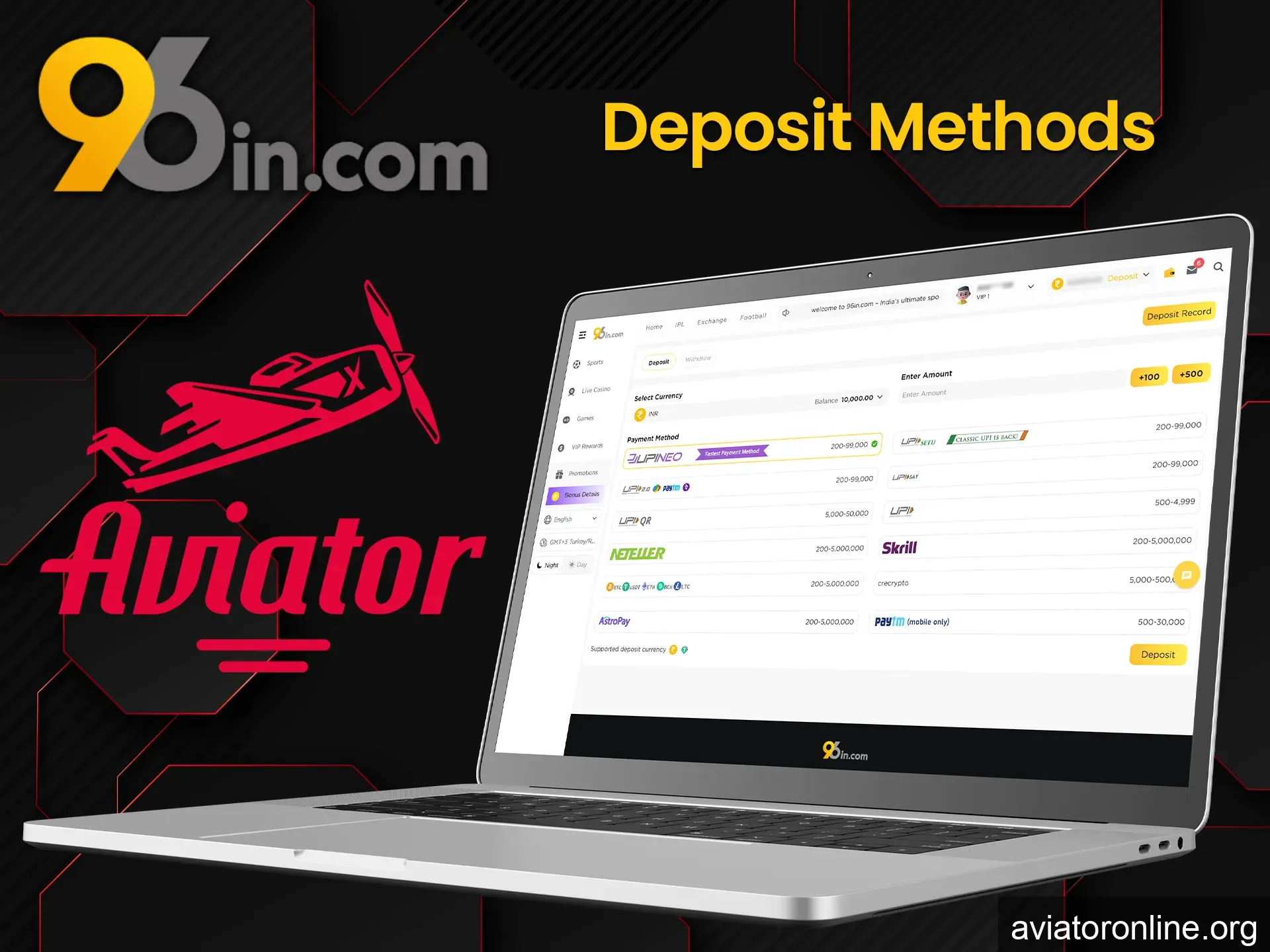 96in offers many ways to deposit funds for Aviator Crash.