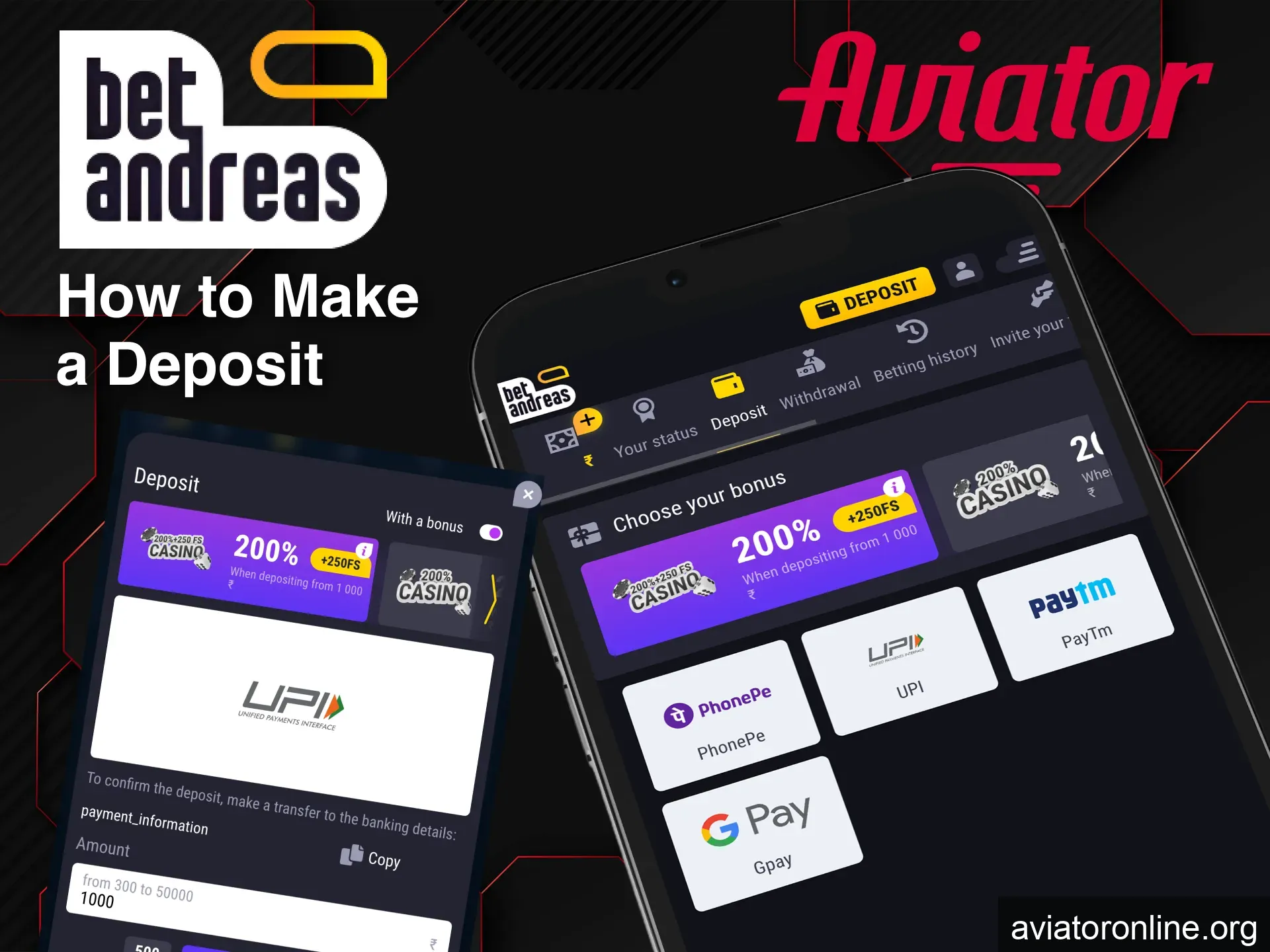 Deposit on BetAndreas using UPI, PayTM, or PhonePe.