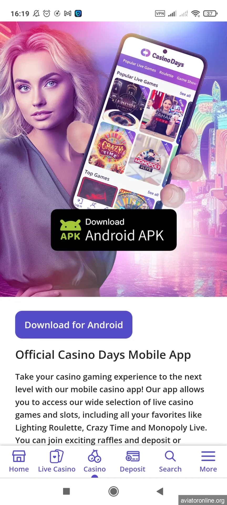Start downloading the Casino Days app for Android.