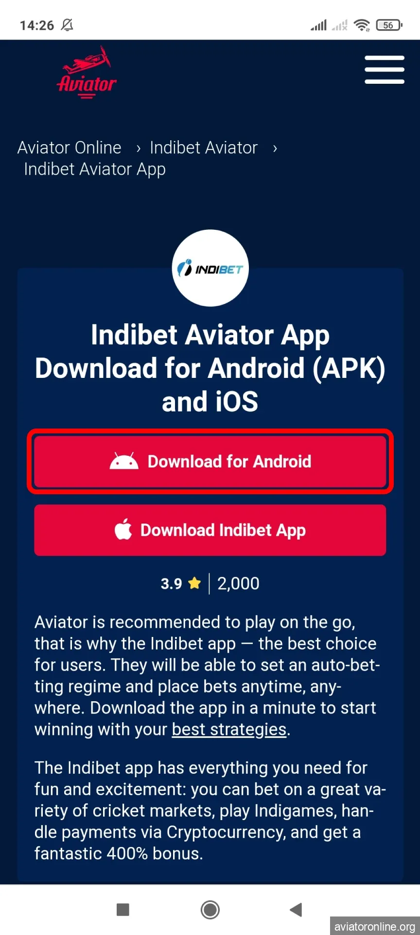 Go to the Indibet page to download the application.