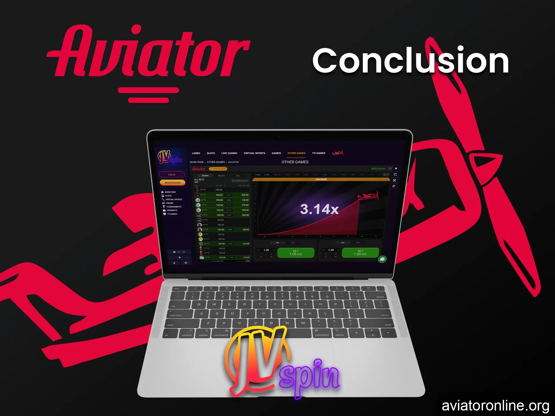 JV Spin is ideal for playing Aviator.