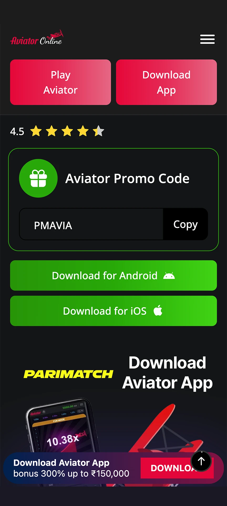 Go to Parimatch to download the application.